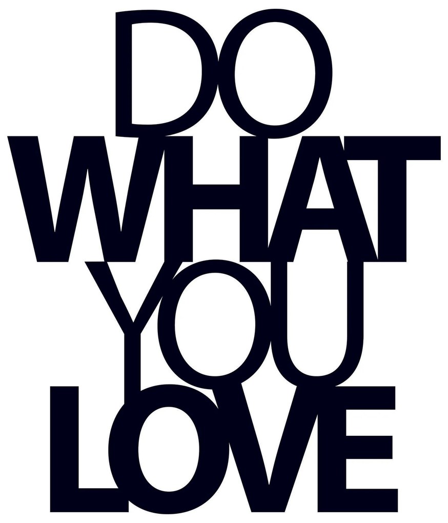 Acessório Decorativo de Parede Metálico Do What You Love 2 – Preto – 4
