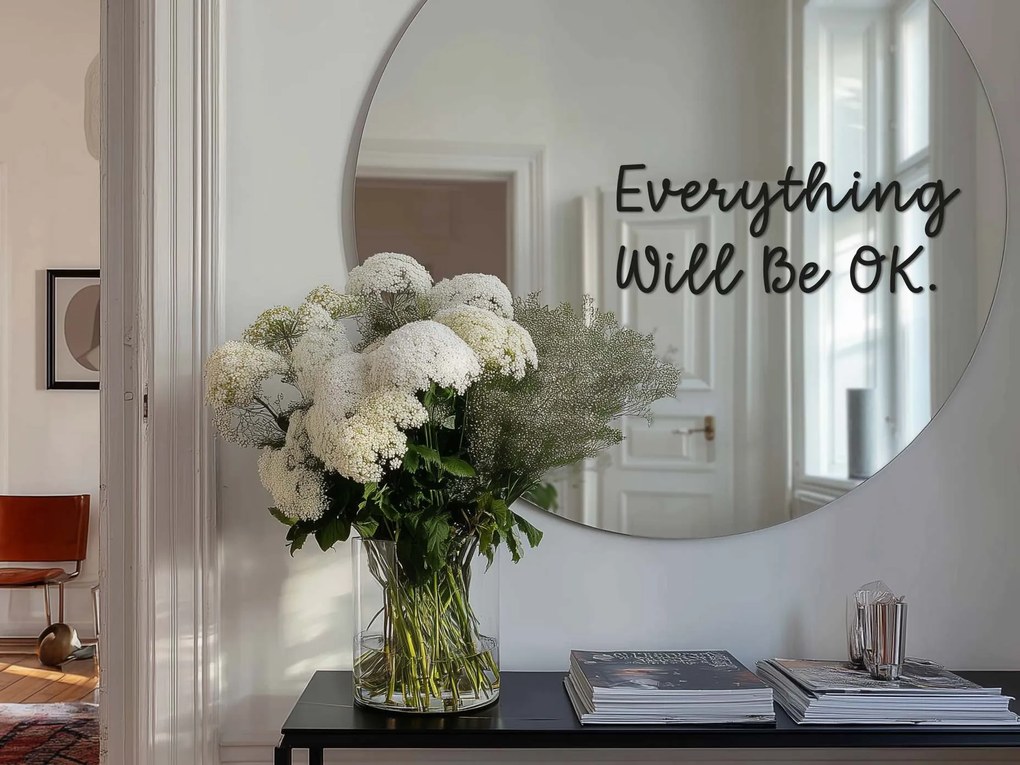 Autocolante para espelho S17 – Everything Will Be OK.