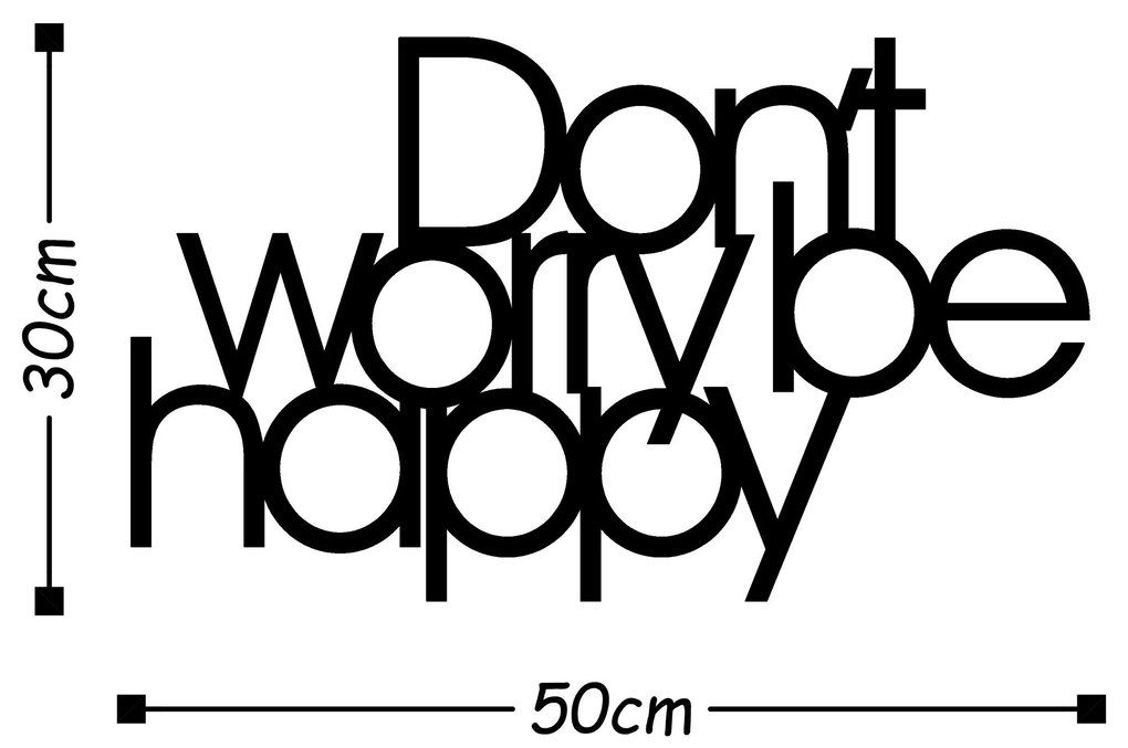 Acessório Decorativo de Parede Dont Worry Be Happy – Preto – 50 x 30 c