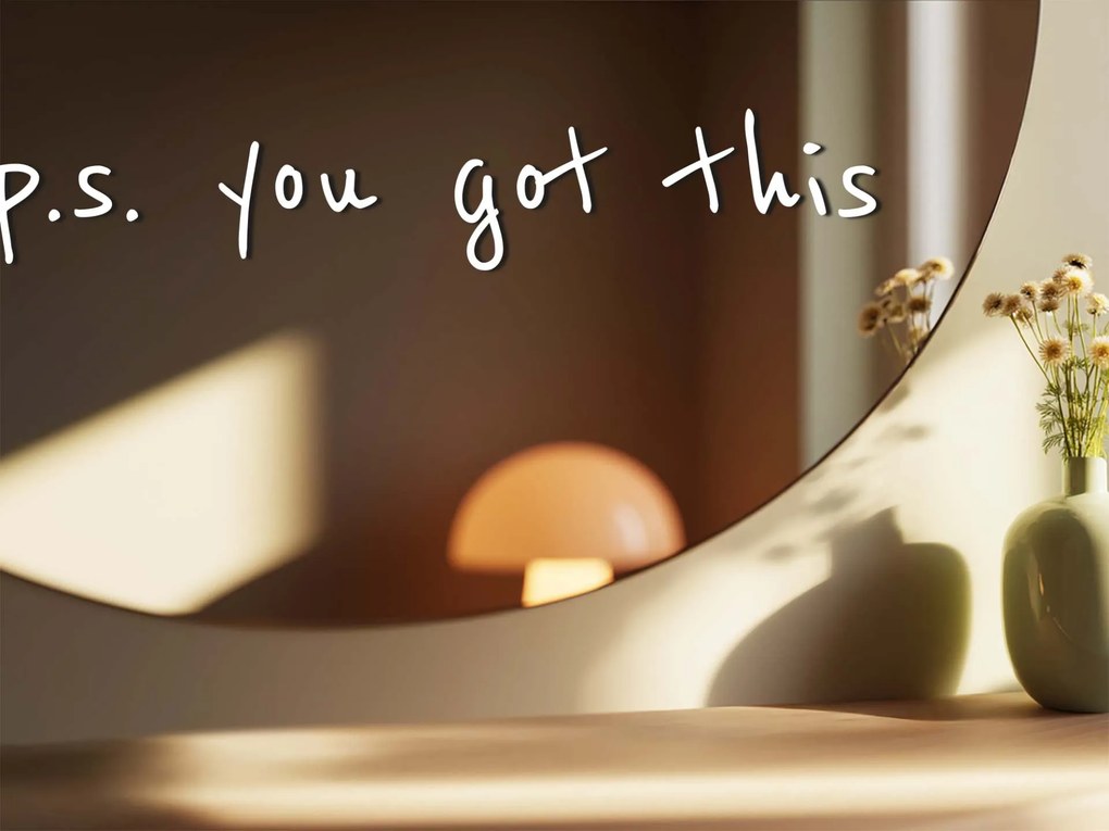 Autocolante para espelho S34 – P.S. you got this