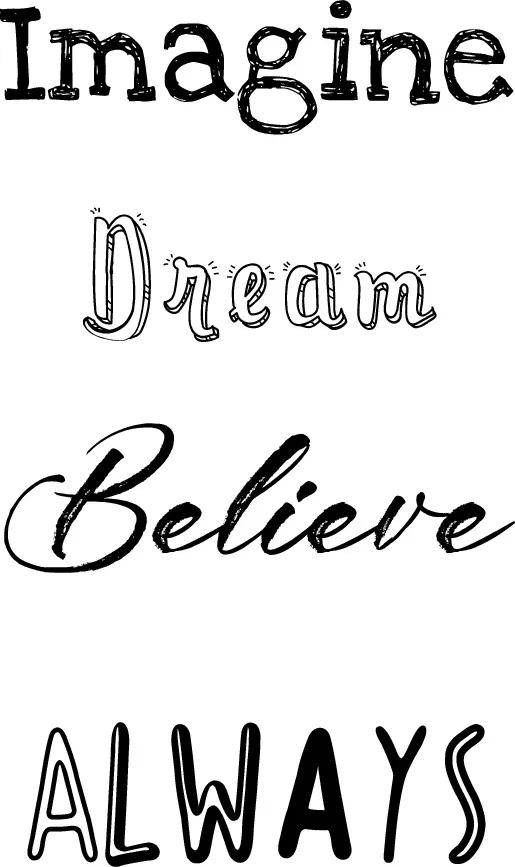 Póster "Imagine Dream Believe Always"