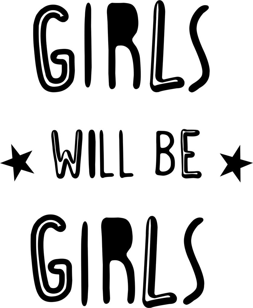 Póster "Girls Will Be Girls"