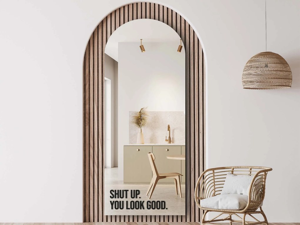 Autocolante para espelho S15 – Shut up. You look good.
