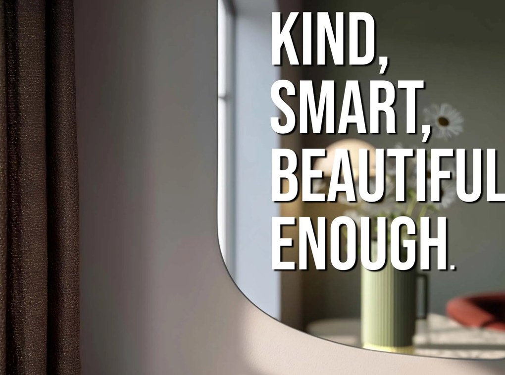 Autocolante para espelho S23 – You are kind, smart, beautiful, enough.