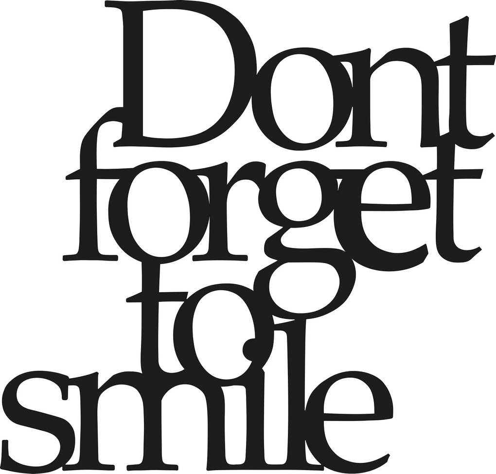 Acessório Decorativo de Parede Dont Forget To Smile – Preto – 70 x 67