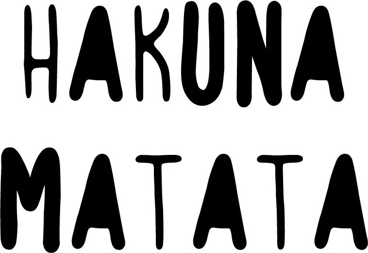 Póster "Hakuna Matata"