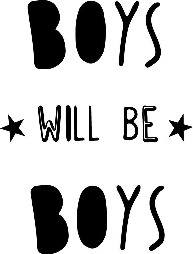 Póster "Boys Will Be Boys"