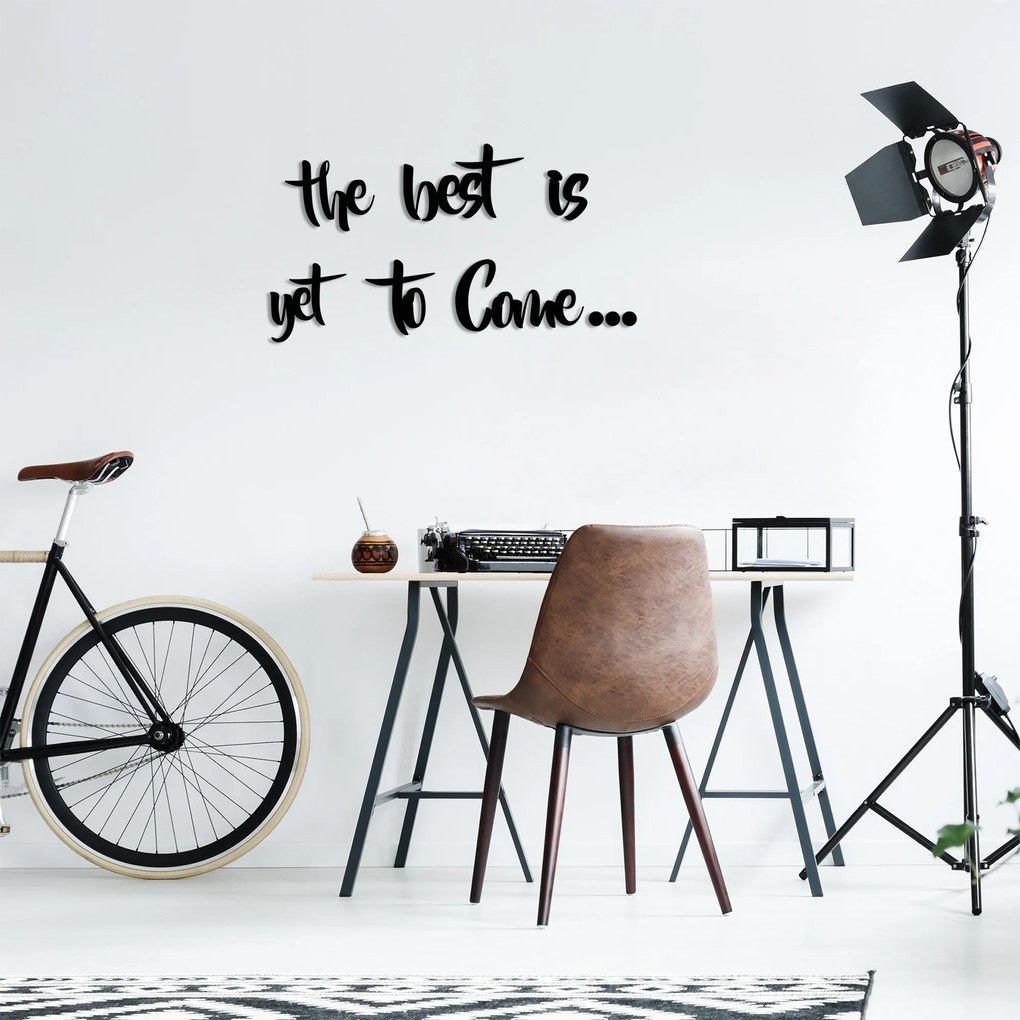 Acessório Decorativo de Parede The Best is Yet To Come – Preto – Espes