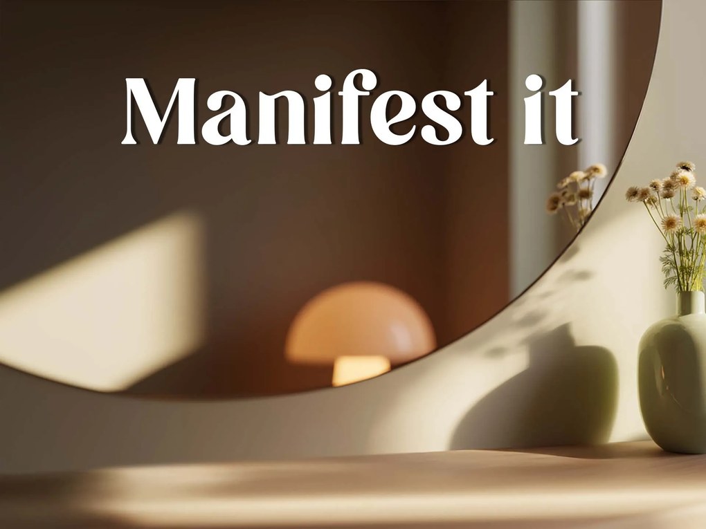Autocolante para espelho S4 – Manifest it