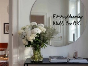 Autocolante para espelho S17 – Everything Will Be OK.