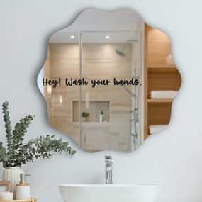 Autocolante para espelho S32 – Hey! Wash your hands.