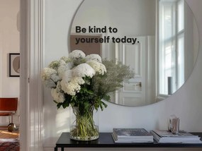 Autocolante para espelho S26 – Be kind to yourself today.