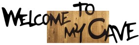 Acessório Decorativo de Parede Welcome To My Cave – Nogueira e Preto –