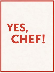 Impressão digital emoldurada artesanal Yes, Chef