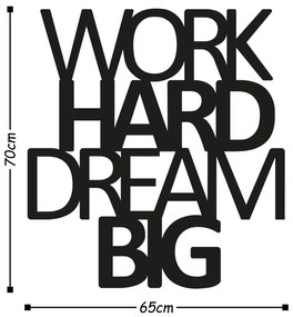 Acessório Decorativo de Parede em Metal Work Hard Dream Big – Preto –