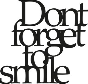Acessório Decorativo de Parede Dont Forget To Smile – Preto – 70 x 67